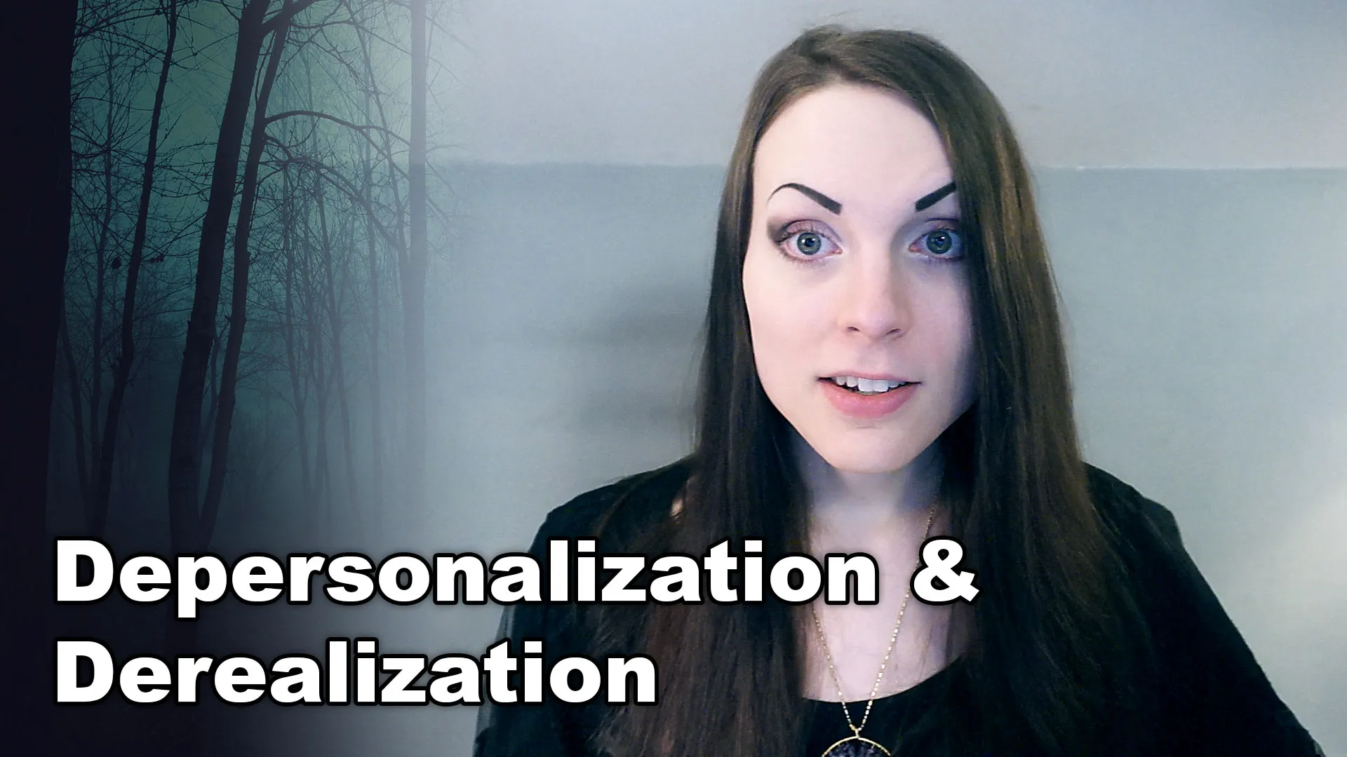depersonalization and derealization