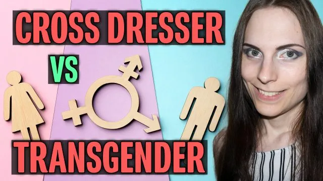 Crossdresser vs Transgender