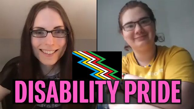 Bringing Awareness to Disability Pride (with Seoirse)