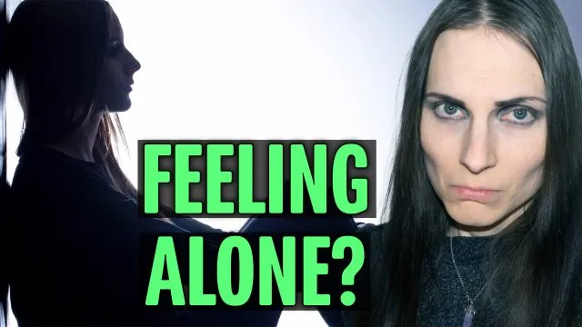 Dealing With Feeling Alone