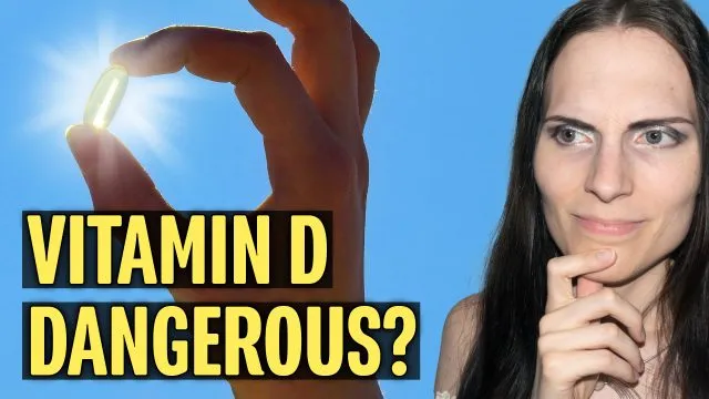 Can Vitamin D Supplements Be Dangerous?
